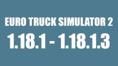 Patch 1.18.1 - 1.18.1.3 pour Euro Truck Simulator 2