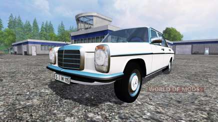 Mercedes-Benz 200D (W115) 1973 pour Farming Simulator 2015
