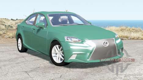 Lexus IS 350 F Sport (XE30) 2014 pour BeamNG Drive
