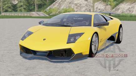 Lamborghini Murcielago LP 670-4 SuperVeloce 2009 pour Farming Simulator 2017